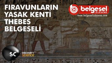 firavunlarin-yasak-kenti-thebes-belgeseli-belgesel-izlesene