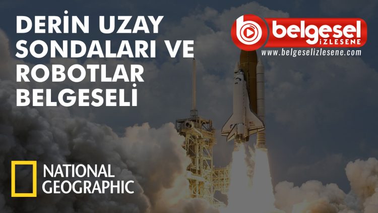 derin-uzay-sonralari-belgesel-izlesene