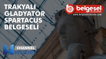 trakyali-gladyator-spartacus-belgeseli-belgeselizlesene
